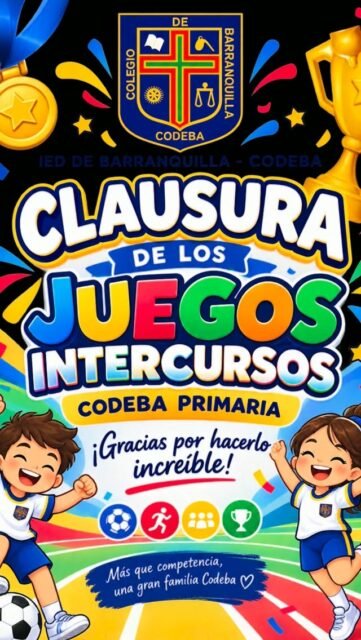 🏆✨ SEGUNDA PARTE | CLAUSURA DE LOS JUEGOS INTERCURSOS CODEBA PRIMARIA ✨🏆

Cerramos esta gran fiesta deportiva con mucha alegría, emoción y momentos inolvidables. 💙💛❤️

Gracias especialmente a la profe Liana Oliver, por su dirección y liderazgo en esta hermosa jornada; a nuestro rector, docentes, estudiantes y padres de familia, por acompañarnos, apoyar y hacer posible que estos juegos fueran un verdadero encuentro de alegría, integración y sana convivencia. 🙌🏻⚽🏐🏅

Más que competir, aprendimos a compartir, disfrutar y crecer juntos. 💙

#Clausura #JuegosIntercursos #CodebaPrimaria #FamiliaCodeba #todosparticipamostodosganamos