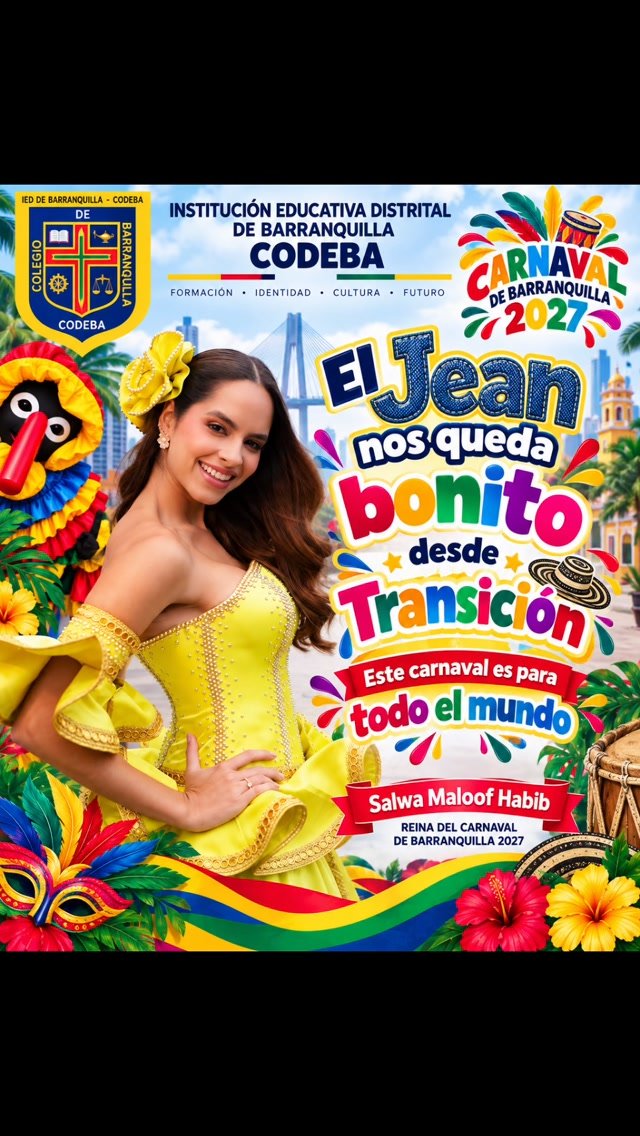 ✨ ¡El Jean nos queda bonito desde Transición! 💙👖🎭

En CODEBA vivimos el Carnaval con alegría, identidad y orgullo por nuestras tradiciones. Porque este Carnaval es para todo el mundo. 💃🏽🎶🌈

🎉 Carnaval de Barranquilla 2027
👑 Con nuestra reina Salwa Maloof Habib
🏫 IED de Barranquilla – CODEBA
@salwamaloof @codebaied
#ElJeanNosQuedaBonito #DesdeTransición #CODEBA #CarnavalDeBarranquilla2027 #SalwaMaloofHabib EsteCarnavalEsParaTodoElMundo Carnaval2027 OrgulloCODEBA BarranquillaCarnaval